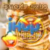 Smoke Gzus - Ihop - Single